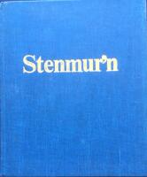 Stenmur'n : odlarmöda i Västergötland