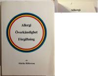 Allergi, &ouml;verk&auml;nslighet, f&ouml;rgiftning