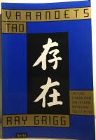 Varandets Tao : en bok f&ouml;r tanke och handling : [Lao tzus tankar fr&aring;n Tao te Ching anpassade till en ny tid]