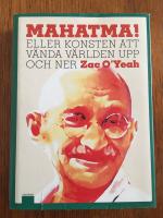 Mahatma! : eller konsten att v&auml;nda v&auml;rlden upp och ner