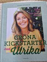 Gr&ouml;na kickstarter med Ulrika