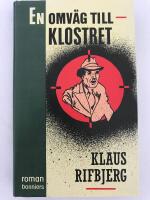 En omv&auml;g till klostret : [roman]