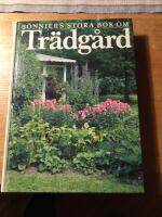 ***Bonniers stora bok om tr&auml;dg
