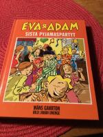 Eva & Adam. Sista pyjamaspartyt