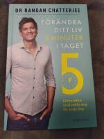 F&ouml;r&auml;ndra ditt liv 5 minuter i taget : b&auml;ttre h&auml;lsa med enkla steg f&ouml;r varje dag