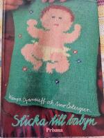 Sticka till babyn : en stickbok i v&auml;ntans tider