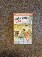 D&aring; k&ouml;r vi d&aring;, Lotta