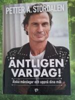 &Auml;ntligen vardag! : &auml;lska m&aring;ndagar och uppn&aring; dina m&aring;l