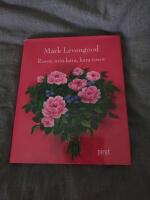 Rosor, min k&auml;ra, bara rosor