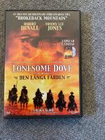 Lonesome Dove, Den l&aring;nga f&auml;rden Perfekt f&ouml;r sommarstugan eller husvagnen