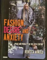 Fashion, desire and anxiety [Elektronisk resurs] : image and morality in the twentieth century