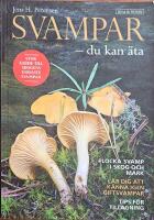 Svampar du kan &auml;ta