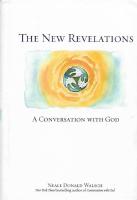 The New Revelations - A Conversation With God