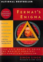 Fermat's Enigma : The Epic Quest to Solve the World's Greatest Mathematical Problem