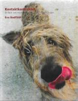 Kontaktkontraktet - En bok om m&auml;nniskans samspel med hunden