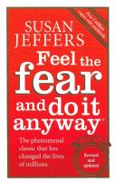 Feel the Fear and Do It Anyway