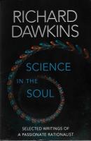 Science in the Soul: Selected Writings of a Passionate Rationalist