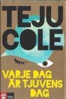 Varje dag &auml;r tjuvens dag