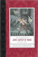 The Collected John Carter of Mars - Volume One