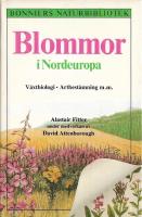 Blommor i Nordeuropa : v&auml;xtbiologi, artbest&auml;mning m.m