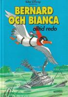 Bernard och Bianca alltid redo