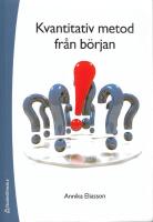 Kvantitativ metod fr&aring;n b&ouml;rjan