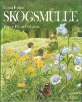 Skogsmulle : natursagor f&ouml;r barn