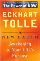 A New Earth : Awakening to Your Life's Purpose