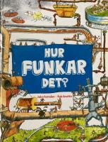 Hur funkar det?