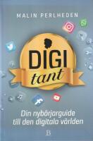 Digitant : din guide till den digitala v&auml;rlden