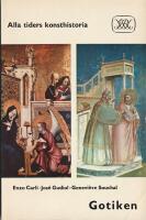 Alla tiders konsthistoria : Gotiken