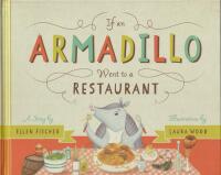 If an Armadillo Went to a Restaurant