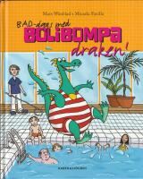 Bad-dags med Bolibompadraken!