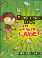 Verktygsapan och det konstiga ljudet