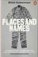 Places and Names - On War, Revolution and Returning