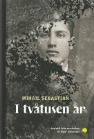 I tv&aring;tusen &aring;r