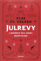Julrevy i Jonseryd och andra ber&auml;ttelser