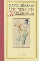 &Aring;rhundradets k&auml;rlekssaga