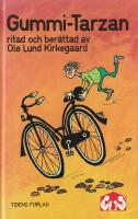 Gummi-Tarzan