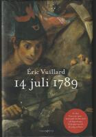 14 juli 1789 : ber&auml;ttelse