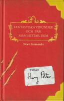 Fantastiska vidunder och var man hittar dem