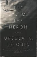 The Eye of the Heron