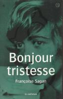 Bonjour tristesse 