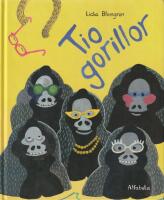 Tio gorillor