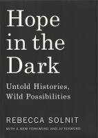 Hope in the Dark - Untold Histories, Wild Possibilities