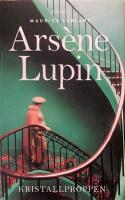 Ars&egrave;ne Lupin: Kristallproppen