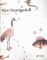 Djur i Sverige A-&Ouml;