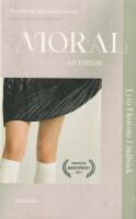 Moral - en roman