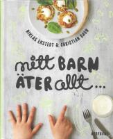 Mitt barn &auml;ter allt