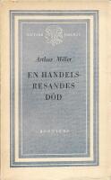 En handelsresandes d&ouml;d [privata samtal i tv&aring; akter och ett rekviem]